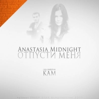 Anastasia Midnight - I gave everything to you